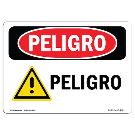 Signmission OSHA Danger Sign, Hazard Spanish, 18in X 12in Decal, 18" W, 12" H, Hazard Spanish OS-DS-D-1218-LS-1301